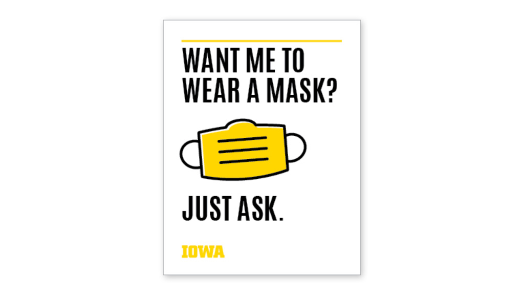 Want me to wear a mask? Just ask.